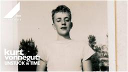 KURT VONNEGUT- UNSTUCK IN TIME | IN CINEMAS JULY 22