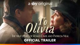 To Olivia | First Look Trailer | Sky Cinema