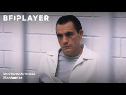 Mark Kermode reviews Manhunter (1986) | BFI Player