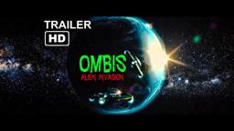 Ombis: Alien Invasion Trailer 2013