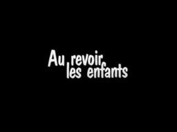 Criterion Trailer 330: Au Revoir Les Enfants
