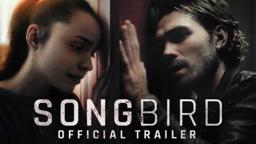Songbird | Official Trailer [HD] | Coming Soon