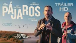 PÁJAROS. Tráiler oficial. 5 de abril en cines.
