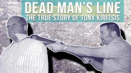 Tony Kiritsis documentary trailer "Dead Man's Line"