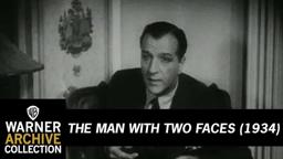 The Man With Two Faces (Original Theatrical Trailer)