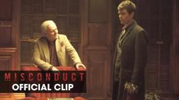 Misconduct (2016 Movie – Josh Duhamel, Al Pacino) Official Clip - “I Never Wanted Any of This”
