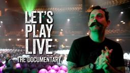 Let's Play Live: The Documentary - Official Trailer | Rooster Teeth