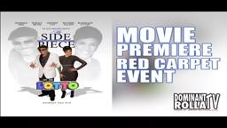 MY SIDE PIECE HIT THE LOTTO - MOVIE PREMIERE | RED CARPET EVENT