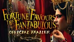 Fortune Favours the Fantabulous | LGBTQ+ Short Film Official Trailer