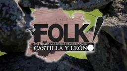FOLK! Una mirada a la música tradicional de CyL. TRAILER