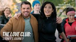 Sneak Peek - The Love Club: Sydney's Journey - Hallmark Channel
