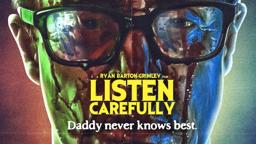 LISTEN CAREFULLY - Official Trailer