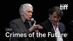 CRIMES OF THE FUTURE Cast + Crew Q&A | TIFF 2022