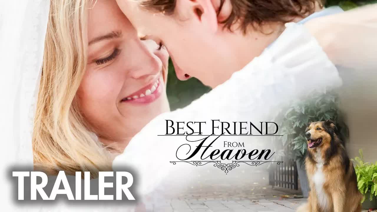 Best Friend From Heaven - Trailer (2017)