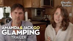 Amanda & Jack Go Glamping I Amy Acker | David Arquette | Trailer