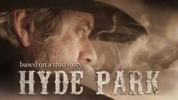 Hyde Park - Official Trailer