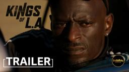Kings of LA [OFFICIAL TRAILER]