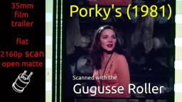 Porky's (1981) 35mm film trailer, flat open matte, 2160p