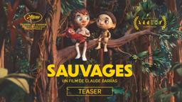 SAUVAGES - Teaser