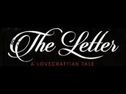 The Letter: A Lovecraftian Tale Teaser Trailer