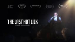 THE LAST HOT LICK  TRAILER