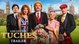 God Save The Tuches - Official Trailer HD