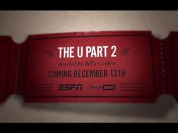 EXTENDED TEASER TRAILER: The U Part 2 premieres at 9 p.m. Dec. 13 on ESPN
