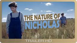 The Nature of Nicholas ≣ 2002 ≣ Trailer ᴴᴰ