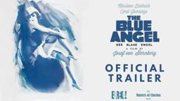 THE BLUE ANGEL (1930) New & Exclusive 2019 Re-release Trailer