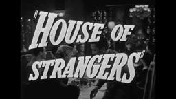 House Of Strangers 1949 Trailer