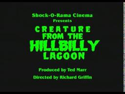 Creature from the Hillbilly Lagoon (2005) Trailer