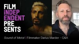 Film Independent Presents: SOUND OF METAL Q&A
