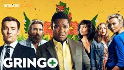 Gringo - Official Redband Trailer [HD] | Amazon Studios