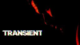 Transient | Official Trailer | Horror Brains