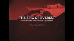 The Epic of Everest (1924) - Trailer