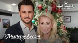 Preview + Sneak Peek - The Mistletoe Secret - Hallmark Channel