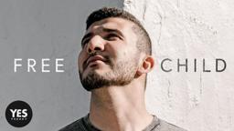 Free Child - Yes Theory Short Film With Google