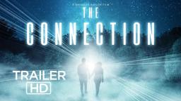 The Connection | Official Trailer
