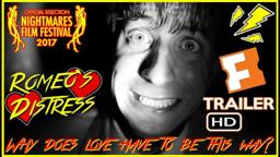 Romeo's Distress Official Trailer #3 HD