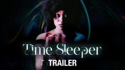 Time Sleeper Trailer (2020 Sci-Fi Dramatic Film)