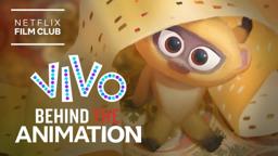 Behind The Animation Of VIVO | Netflix