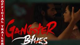 Gangster Blues Trailer