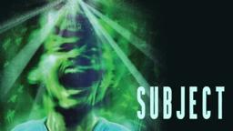 Subject | Official Trailer | Horror Brains