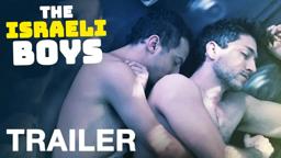 THE ISRAELI BOYS - Official Trailer - NQVmedia
