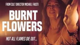 BURNT FLOWERS Official Trailer (2024) UK Horror Movie