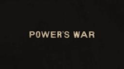 Power's War Official Trailer (2015)