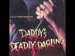 Daddy's Deadly Darling [aka Pigs] (1972) [Charles Bernstein]