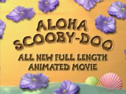 Aloha, Scooby-Doo! (2005) - Home Video Trailer