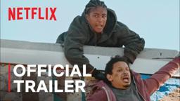 Bad Trip | Official Trailer | Netflix