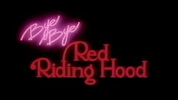 Bye Bye Red Riding Hood (Tales for All #9 / 1989) Trailer